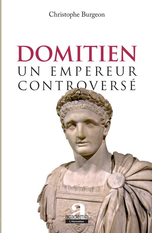 Couverture ebook de Domitien: un empereur controversé, de Christophe Burgeon