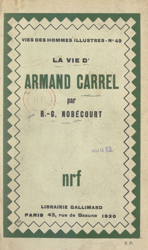 Couverture ebook de La vie d'Armand Carrel, de René-gustave Nobécourt