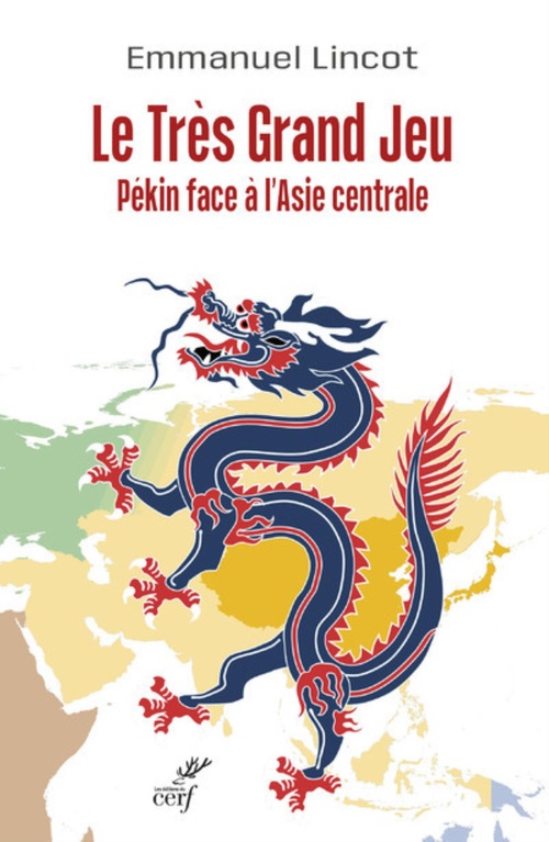 ebook cover of LE TRES GRAND JEU. PEKIN FACE A L'ASIE CENTRALE, by LINCOT EMMANUEL