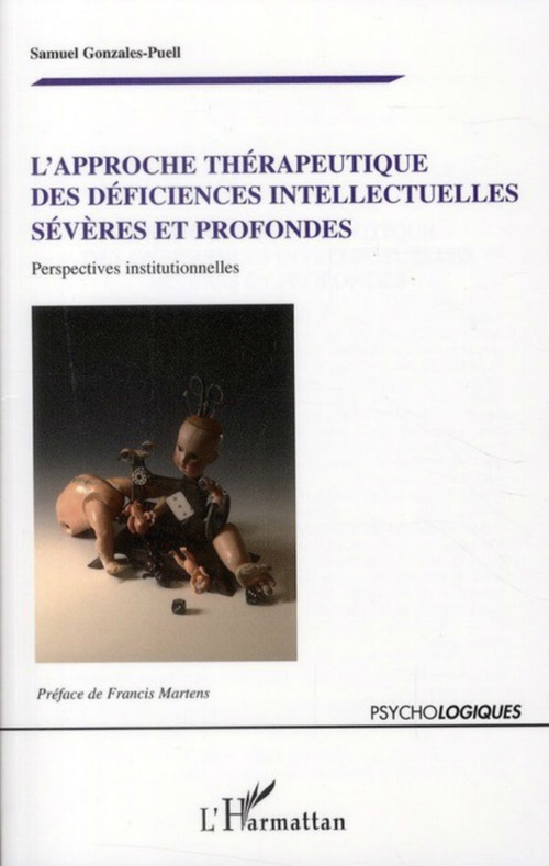 Couverture ebook de L'approche thérapeutique des déficiences intellectuelles sévères et profondes, de Samuel Gonzales-puell