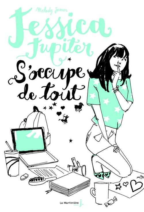 Couverture ebook de Jessica Jupiter s'occupe de tout. Jessica Jupiter, tome 2, de Melody James