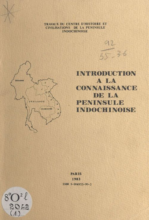 ebook cover of Introduction à la connaissance de la péninsule indochinoise, by B. Gay, Pham Cao Duong, Po Dharma