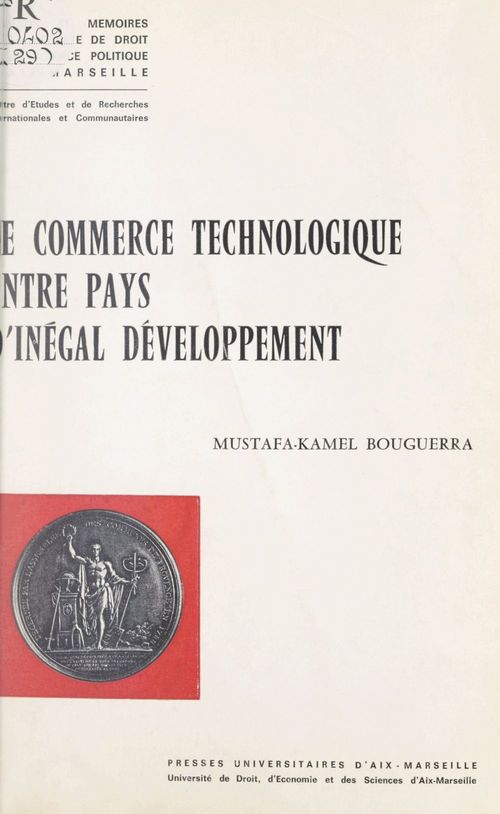 Couverture ebook de Le commerce technologique entre pays d'inégal développement, de Mustafa-Kamel Bouguerra