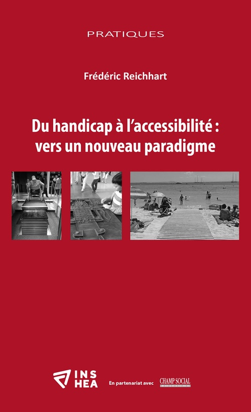 ebook cover of Du handicap à l´accessibilité : vers un nouveau paradigme, by Frédéric Reichhart