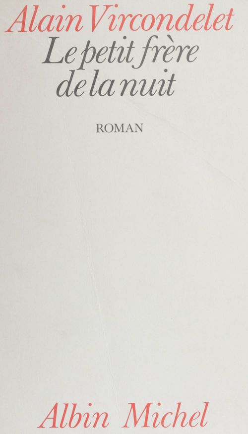 ebook cover of Le petit frère de la nuit, by Alain Vircondelet