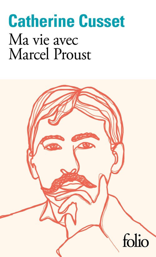 ebook cover of Ma vie avec Marcel Proust, by Catherine Cusset