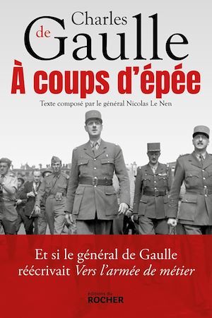 ebook cover of A coups d'épée, by Charles de Gaulle