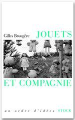 ebook cover of Les jouets, by Gilles Brougère