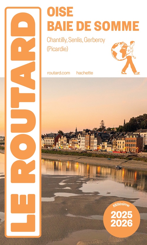 Couverture ebook de Guide du Routard Oise, baie de Somme (Picardie) 2025/26, de Collectif
