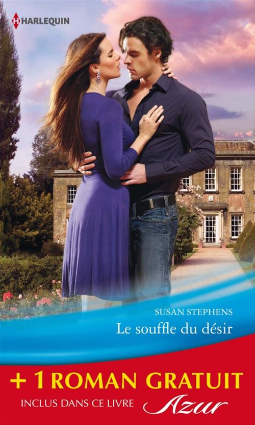 Couverture ebook de Le souffle du désir - Dans les bras d'un milliardaire, de Sara Craven, Susan Stephens