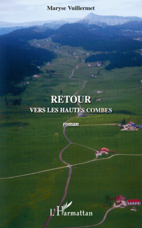 Couverture ebook de Retour vers les Hautes Combes, de Maryse Vuillermet