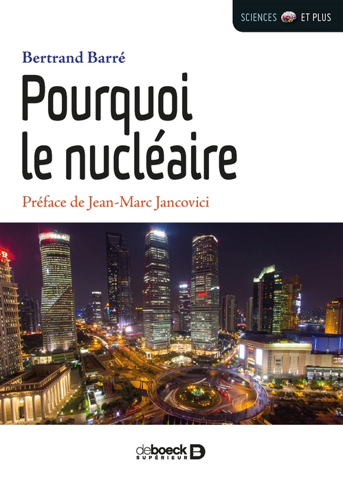 ebook cover of Pourquoi le nucléaire, by Bertrand Barré
