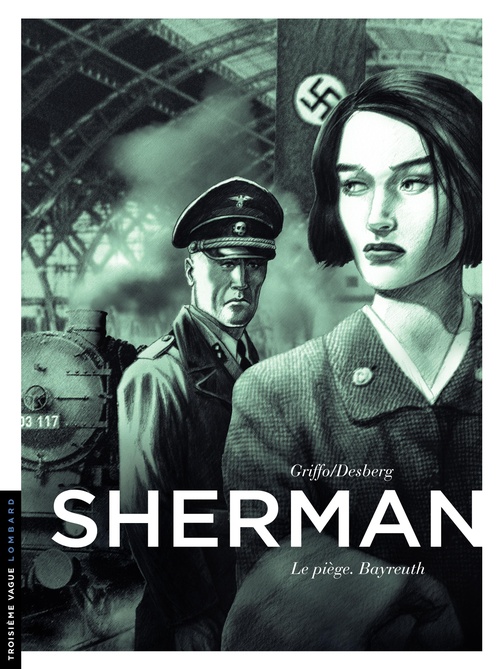 Couverture ebook de Sherman - Tome 4 - Le piège. Bayreuth, de Stephen Desberg, Griffo