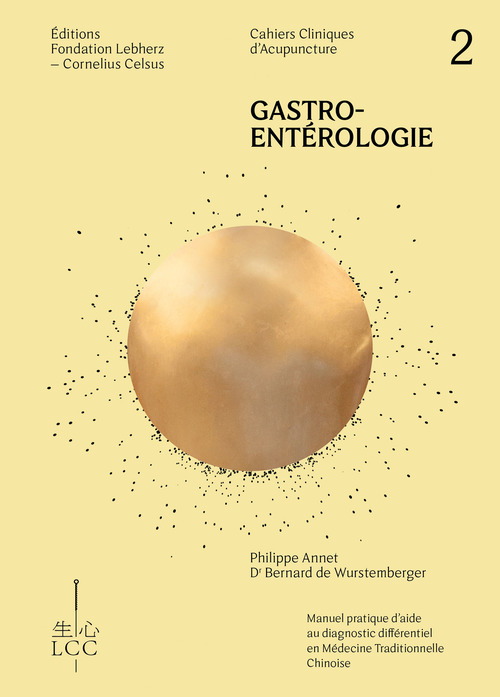 Couverture ebook de Gastro-Entérologie - Acupuncture, de Dr Bernard de Wurstemberger, Philippe Annet