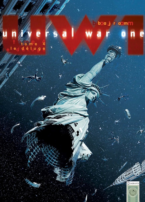 Couverture ebook de Universal War One T04 - Le Déluge, de Denis Bajram