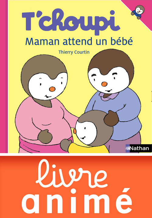 ebook cover of T'choupi - maman attend un bebe, by Thierry Courtin