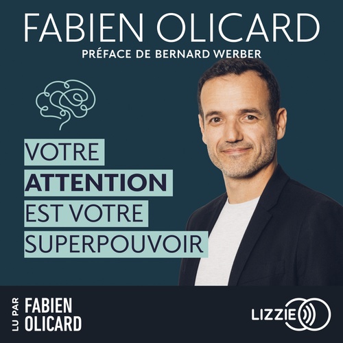 audiobook cover of Votre attention est votre superpouvoir, by Fabien Olicard