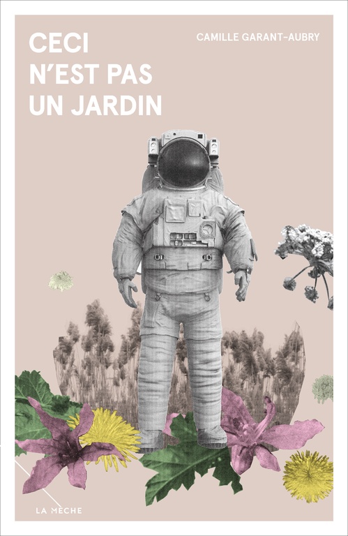 Couverture ebook de Ceci n´est pas un jardin, de Camille Garant-Aubry
