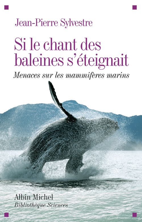 Couverture ebook de Si le chant des baleines s'éteignait, de Jean-Pierre Sylvestre