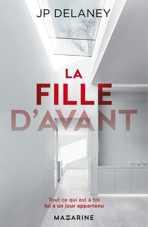 ebook cover of La fille d'avant, by J.P. Delaney
