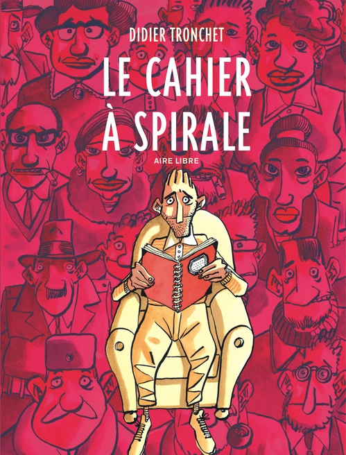 ebook cover of Le cahier à spirale, by Tronchet