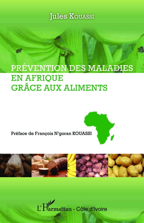 Couverture ebook de Prévention des maladies en Afrique grâce aux aliments, de Jules Kouassi