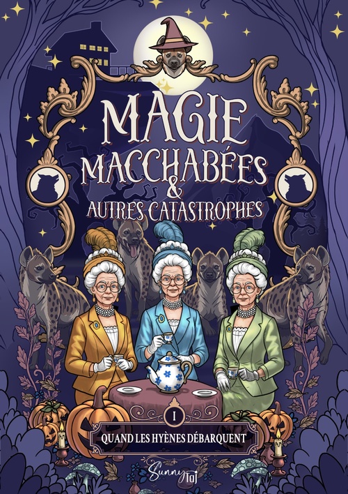 ebook cover of Magie, macchabées et autres catastrophes, by sunny TAJ