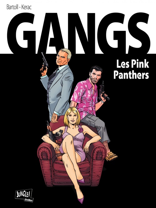 Couverture ebook de Gangs - Tome 1 - Pink Panthers, de Collectif