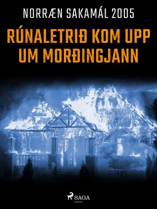 Couverture ebook de Rúnaletrið kom upp um morðingjann, de Ymsir Hofundar