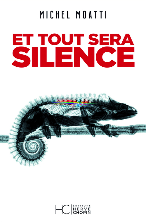 ebook cover of Et tout sera silence, by Michel Moatti