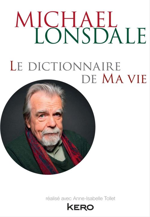 ebook cover of Le dictionnaire de ma vie - Michael Lonsdale, by Michael Lonsdale
