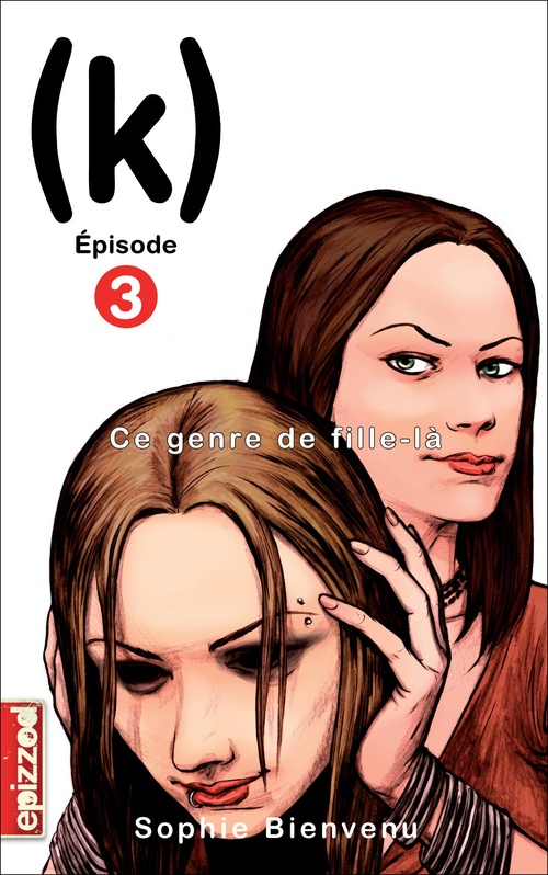 ebook cover of Ce genre de fille-là, by Sophie Bienvenu