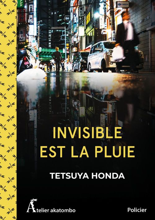 ebook cover of Invisible est la pluie, by Tetsuya Honda