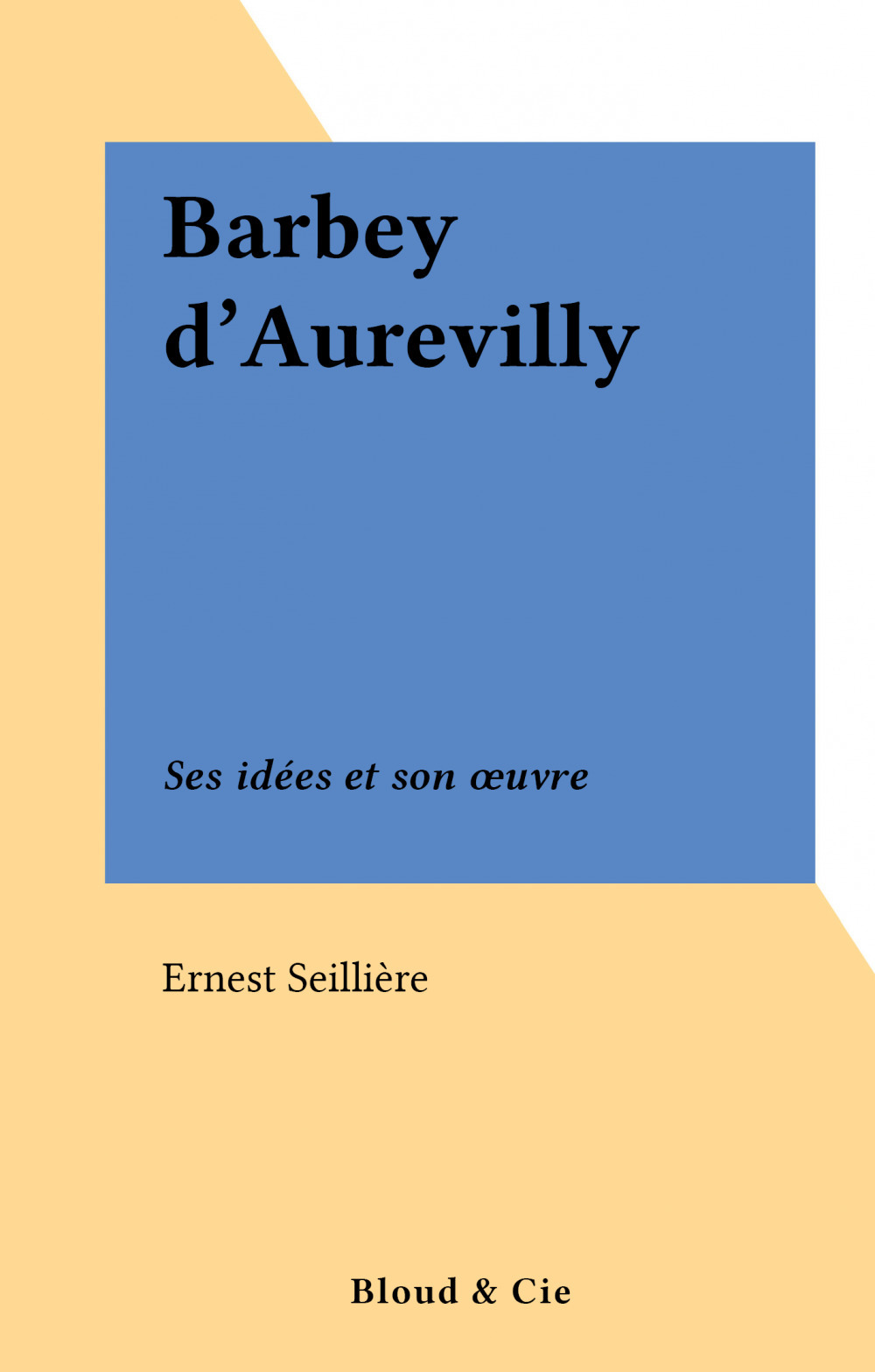 ebook cover of Barbey d'Aurevilly, by Ernest Seillière