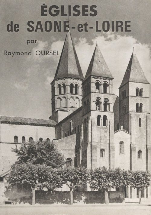 ebook cover of Églises de Saône-et-Loire, by Raymond Oursel