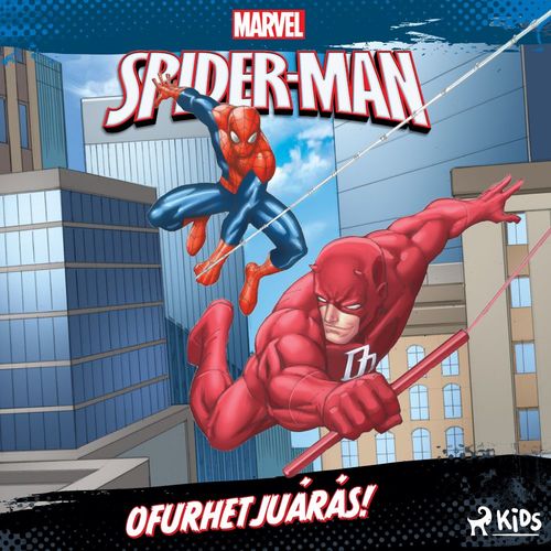 Couverture audiobook de Köngulóarmaðurinn: Ofurhetjuárás!, de Marvel