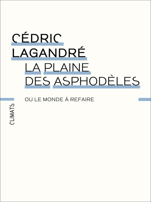 ebook cover of La Plaine des asphodèles, by Cédric Lagandré