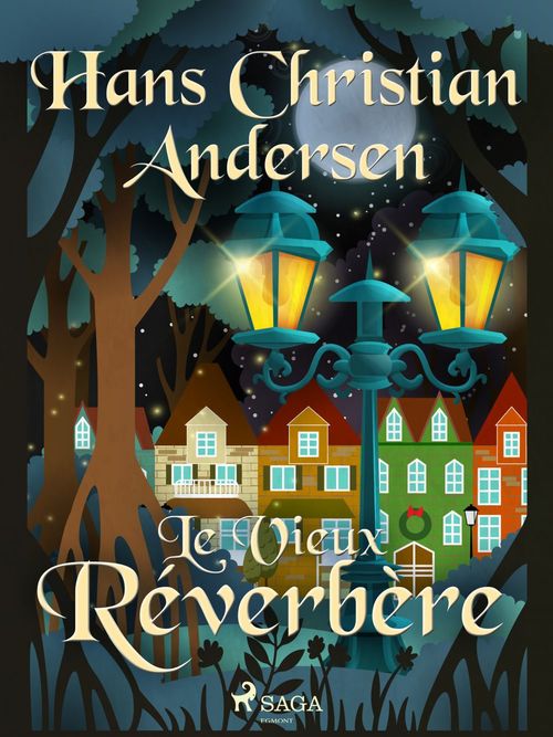 Couverture ebook de Le Vieux Réverbère, de Hans Christian Andersen