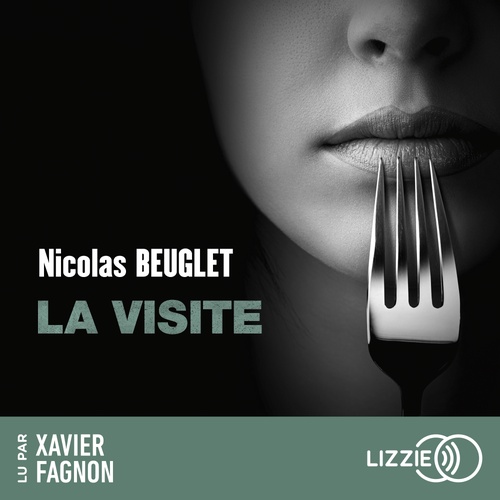 audiobook cover of La visite - Déguster le noir, by Nicolas Beuglet