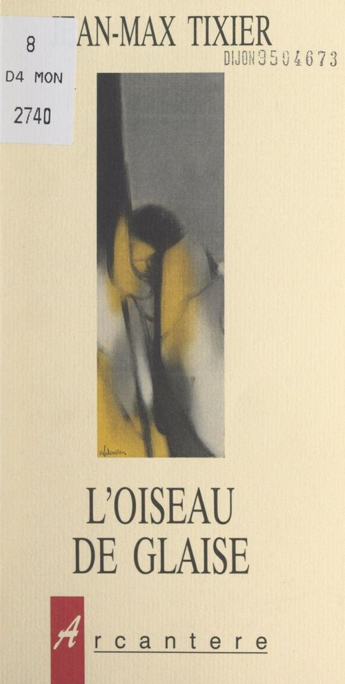 ebook cover of L'oiseau de Glaise, by Jean-max Tixier