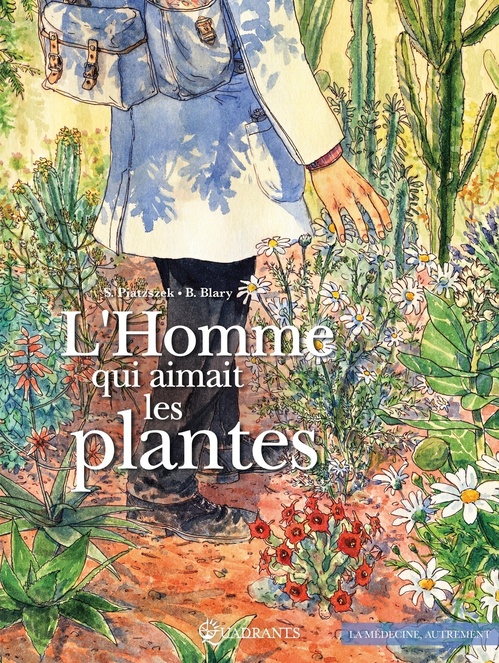 Couverture ebook de L'Homme qui aimait les plantes, de Stephane Piatzszek