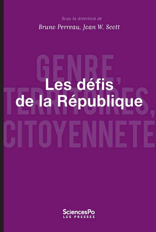 Couverture ebook de Les défis de la République, de Bruno Perreau, Joan w. Scott