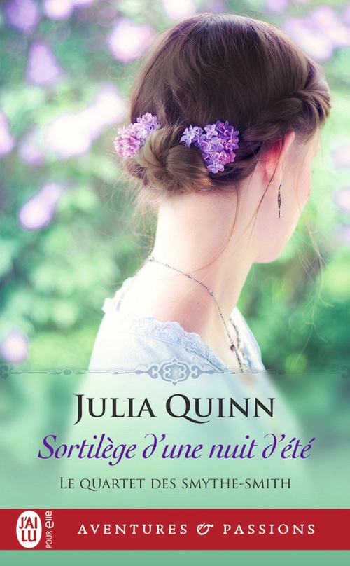 Couverture ebook de Le quartet des Smythe-Smith (Tome 2) - Sortilège d'une nuit d'été, de Julia Quinn