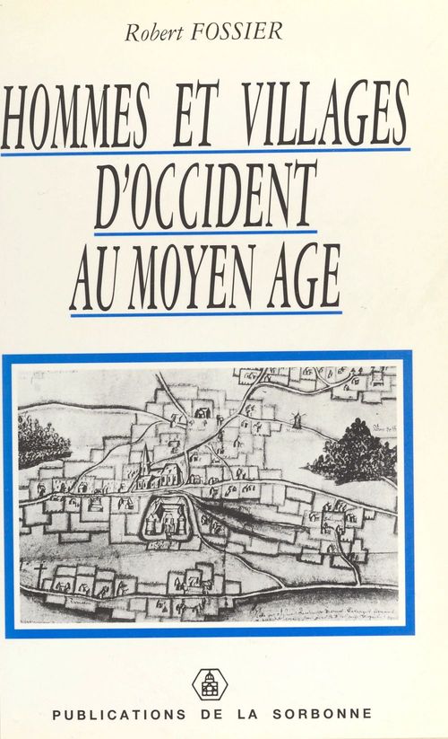 Couverture ebook de Hommes et villages d'Occident au Moyen Âge, de Fossier R