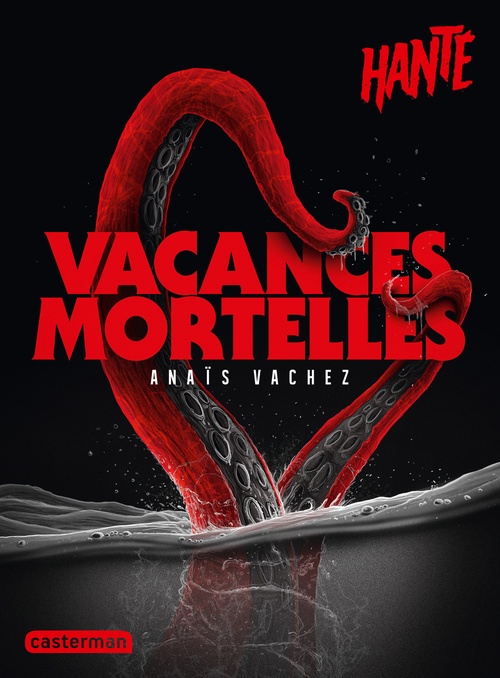 ebook cover of Hanté - Vacances mortelles, by Anaïs Vachez