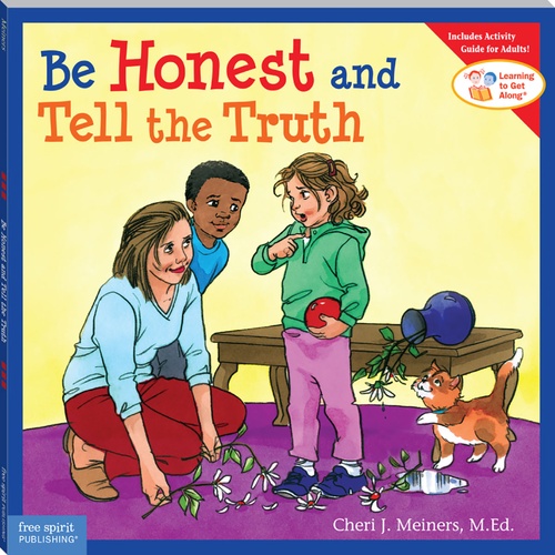 ebook cover of Be Honest and Tell the Truth, by Cheri J. Meiners