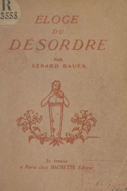 Couverture ebook de Éloge du désordre, de Gerard Bauer