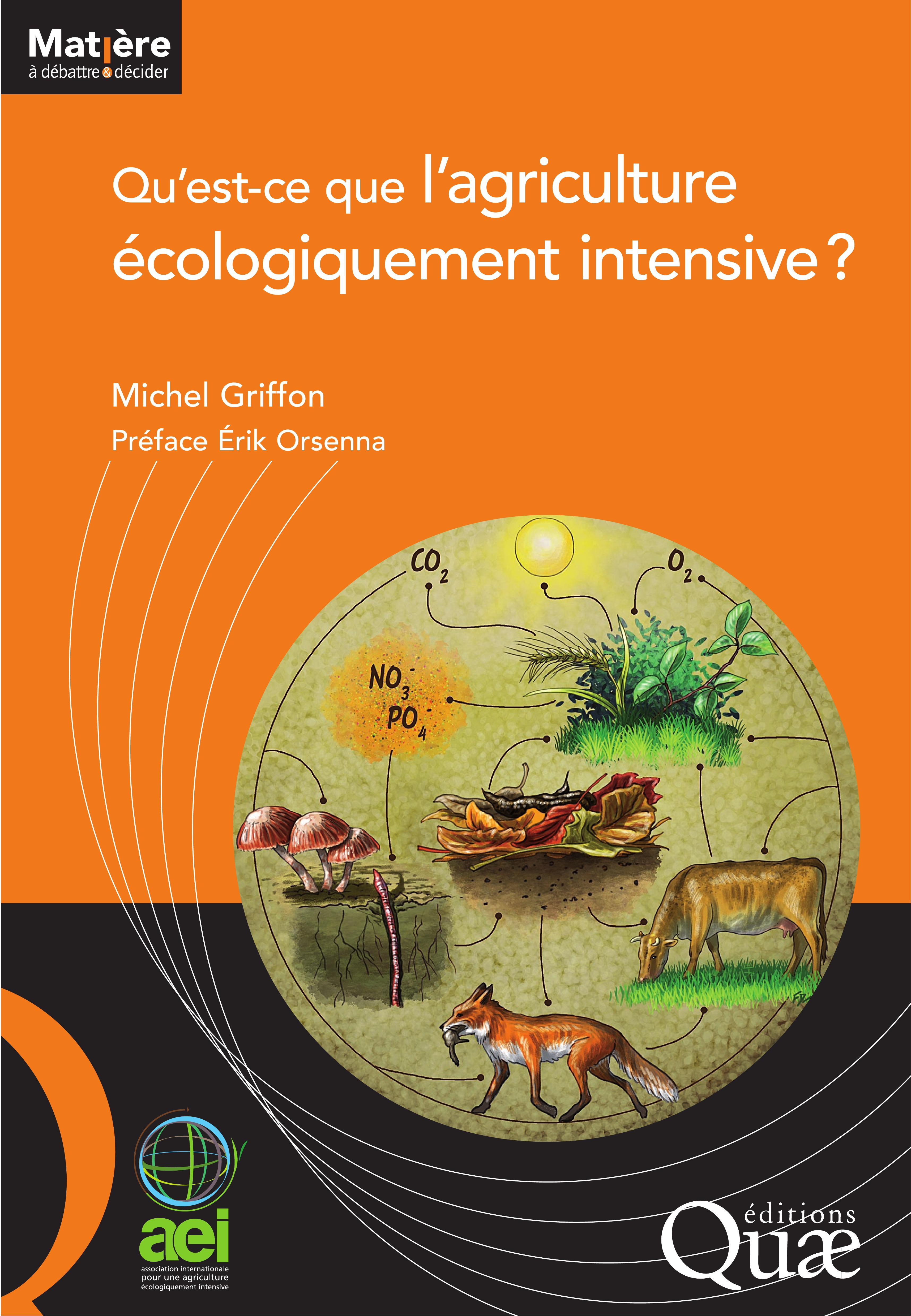 ebook cover of Qu´est-ce que l´agriculture écologiquement intensive ?, by Michel Griffon