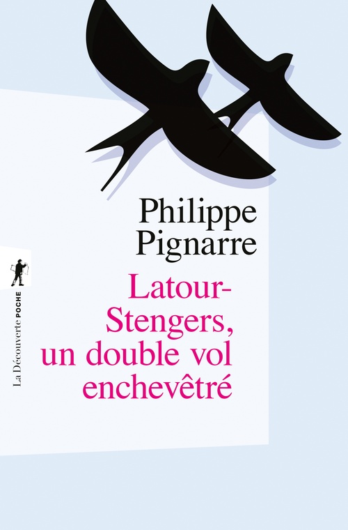 Couverture ebook de Latour-Stengers, un double vol enchevêtré, de Philippe Pignarre
