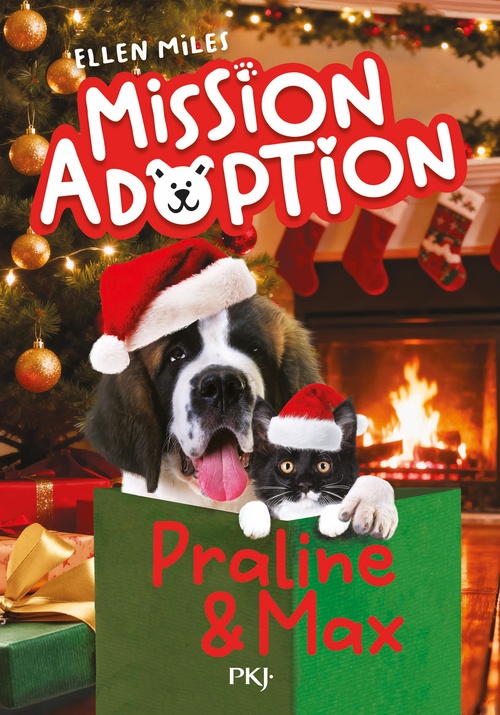 ebook cover of Mission Adoption - Tome 6 : Praline et Max - Tome 6, by Ellen Miles